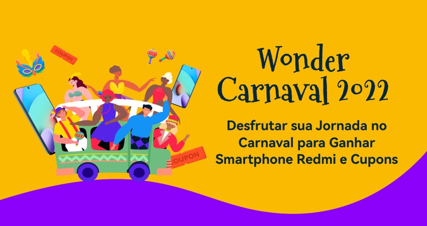 Desfrute o Carnaval e ganhe Redmi10 e 30%OFF da Wondershare!